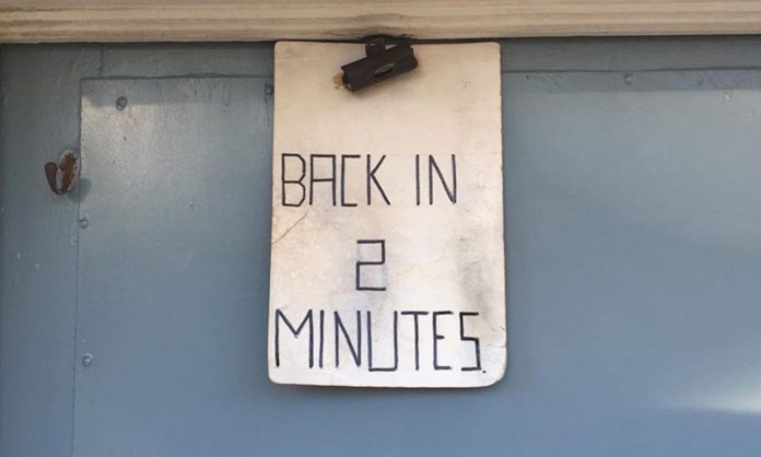 Back in 2 minutes sign