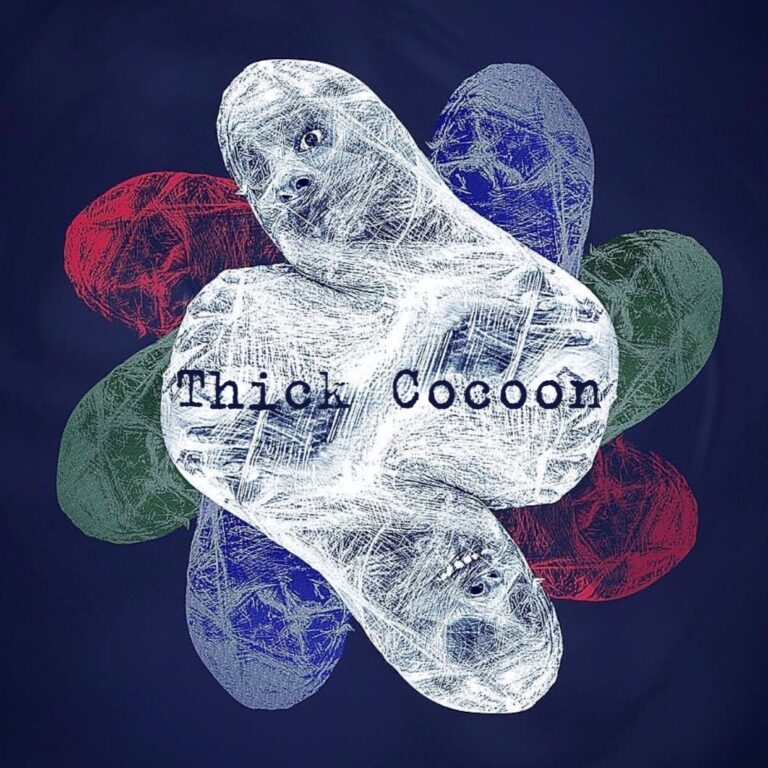 Podcast: Thick  Cocoon